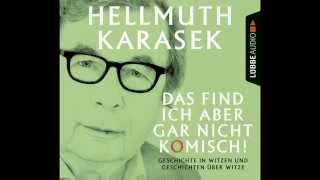 Karasek Das find ich aber gar nicht komsich [upl. by Seuguh]