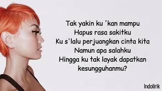 Agnes Monica – Karena Ku Sanggup Agnez Mo  Lirik Lagu Indonesia [upl. by Neural198]