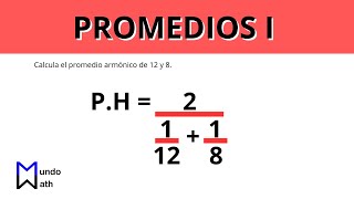 Promedios I  Arimética Parte 2 [upl. by Assirok349]