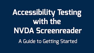 Accessibility Testing with the NVDA Screenreader [upl. by Anilram569]