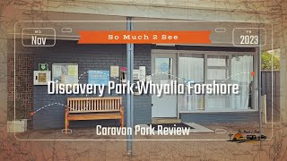 S1 E15 Whyalla Foreshore Caravan Park Review [upl. by Arracahs]