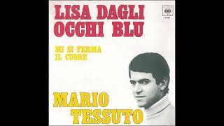 Mario Tessuto  Lisa dagli occhi blu 1969 [upl. by Nonaihr162]