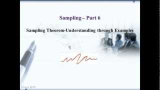 Sampling Part 6Sampling Theorem Understanding Through Examples [upl. by Nnarual]