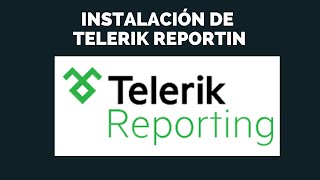 Instalación de Telerik Reporting para Visual Studio 2022 [upl. by Aube220]