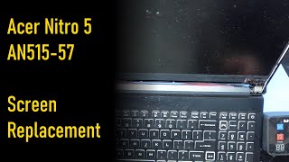 Acer Nitro 5 2021 AN51557 ScreenDisplay Replacement [upl. by Adnaloj]