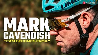 Team becomes family  Mark Cavendish [upl. by Long884]