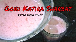 Gond Katira Sharbat l Gond Katira Kachi Lassi  Gond Katira Recipe  Summer Drinks [upl. by Ynolem]