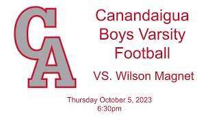 Canandaigua Boys Varsity Football VS Wilson Magnet 10523 [upl. by Goodson720]