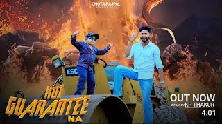 koi guarantee na feat chota rajpal vivek saini harender nagar new song 2024 [upl. by Leiuqese333]