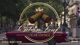 Cuban Leaf Cigar Lounge by filmmaker Keith ODerek [upl. by Lysander]