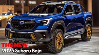 Unveiling All New 2025 Subaru Baja Redesigned  Everything You Need to Know [upl. by Maryjane]