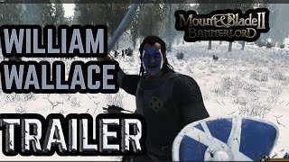 Mount And Blade 2 Bannerlord  William Wallace Hikayesi Trailer [upl. by Micheil]