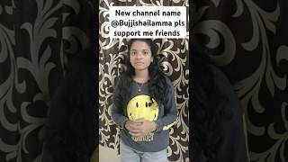 New channel Bujjishailamma  Sad news 😢sad shorts ytshorts youtubeshorts [upl. by Cordula45]