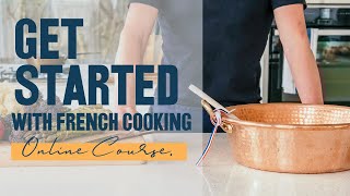 GET STARTED WITH FRENCH COOKING [upl. by Baylor828]