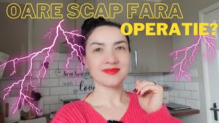 Vlog ❤️ Oare scap fara OPERATIE [upl. by Llennoj]