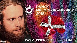 Rasmussen  Higher Ground Eurovision Denmark 2018 Dansk Melodi Grand Prix 2018 [upl. by Llehcnom34]