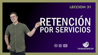 RETENCION POR SERVICIOS [upl. by Denoting262]