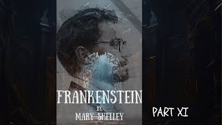 Frankenstein By Mary ShelleyPart 11 [upl. by Willard442]