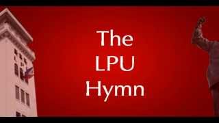 LPU Hymn Awit ng Lyceum [upl. by Amitak]