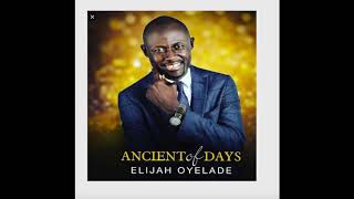 Ancient of Days  instrumental  Elijah Oyelade [upl. by Buiron]