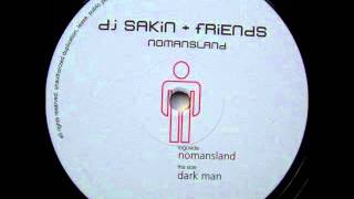 Dj Sakin amp Friends  Nomansland Unknown Remix [upl. by Ijok]