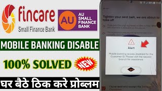 fincare bank mobile Banking access disabled for the customer id  mobile banking access disabled [upl. by Ahsiena262]