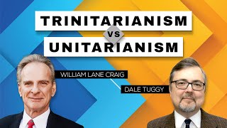 Trinitarianism vs Unitarianism  William Lane Craig amp Dale Tuggy Dialogue Opposing Views [upl. by Nod]