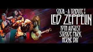 CODA a Tribute to Led Zeppelin 19th August Strode Park Herne Bay [upl. by Aidekal]