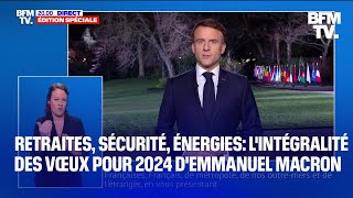 Retraites énergies sécurité lintégralité des vœux pour 2024 dEmmanuel Macron [upl. by Rolyak]