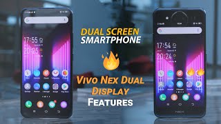 Vivo Nex Dual Display Handson amp Features 🔥 Vivos First DualScreen Phone 🔥 [upl. by Ricker]