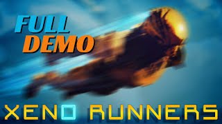 XENO RUNNERS  DEMO  FULL Gameplay  4K HD [upl. by Hezekiah]