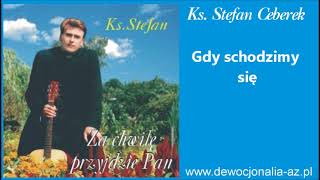 Gdy schodzimy się [upl. by Betti]