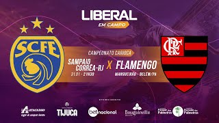 AO VIVO  FLAMENGO X SAMPAIO CORRÊA  JOGO DO FLAMENGO EM BELÉM [upl. by Yhotmit777]