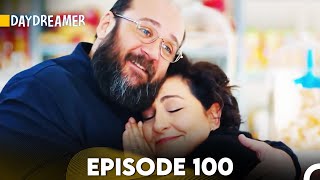 Daydreamer Episode 100 English Subtitles [upl. by Idnis290]