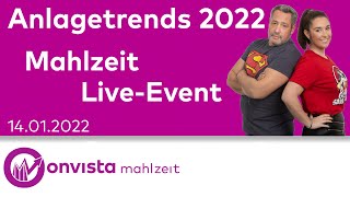 Anlagetrends 2022 💰 Das Große Mahlzeit Live Event [upl. by Ronni]