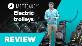 Motocaddy Electric Trolleys Review  SE M1 M5 GPS and M7 GPS Remote [upl. by Ayihsa]