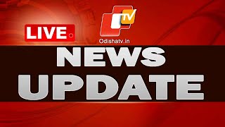 🔴 Live  News Update  8th December 2023  OTV Live  Odisha TV  OTV [upl. by Kellina]