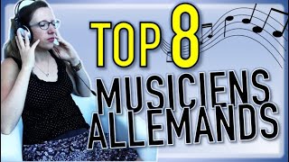 🎵TOP 8 des MUSICIENS allemands à écouter pour apprendre lallemand en samusant [upl. by Renat994]