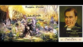 Rubén Darío La Ninfa [upl. by Ariaj431]