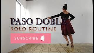 Paso Doble Solo Routine [upl. by Borek]