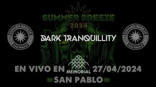 DARK TRANQUILLITY  quotCathode Ray Sunshinequot  27042024  Memorial San Pablo [upl. by Aned751]