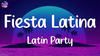 Fiesta Latina Mix 2024 🌞 Latin Party Megamix 2024 🔥 Best Latin Party Hits [upl. by Kerwinn]