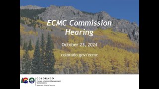 ECMC Commission Hearing  October 23 2024 [upl. by Aicel]