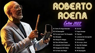 Roberto Roena 2022  Mix 30 Grandes Exitos  Lo Mejor Salsa Romantica De Roberto Roena [upl. by Homer]