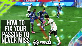 This Will Guarantee Fix Your Passing So They Never Miss Again  Yes I am Serious  FIFA 22 [upl. by Ailedroc]