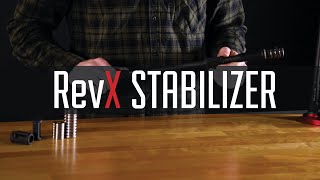 Breaking down the RevX stabilizer series [upl. by Cornew]