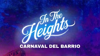 Carnaval del Barrio  Lyrics From In the heights movie [upl. by Nosahc931]