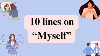 10 Lines On Myself  Essay On Myself In English  Easy Lines On Myself  Essay Writing [upl. by Yleak]