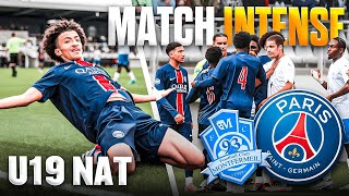 U19 NAT I PSG VS MONTFERMEIL I LE FILM DUN MATCH DE HAUT NIVEAU SOUS TENSION [upl. by Bassett169]