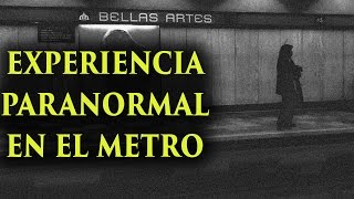 LA MUERTA QUE APARECIÓ EN EL METRO BELLAS ARTES [upl. by Anaytat]